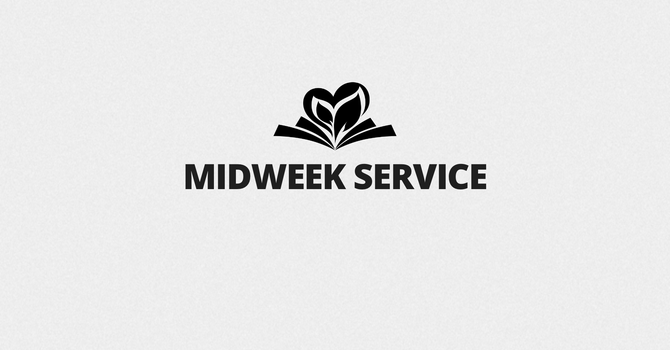 Midweek Service on Campus