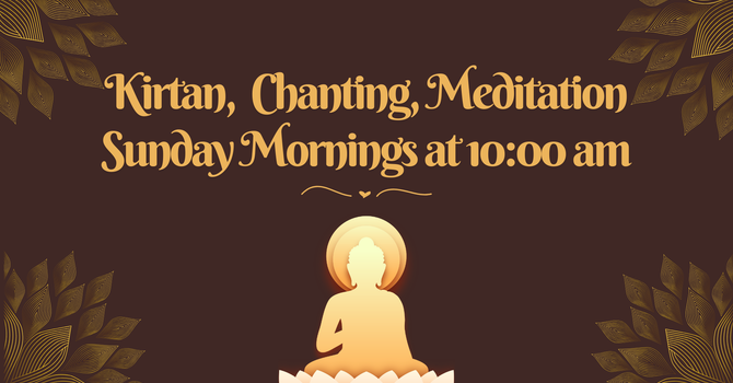 Kirtan Chanting & Meditation