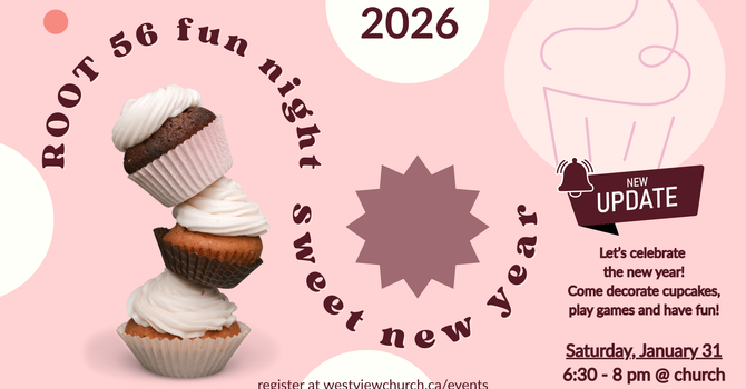 ROOT 56: Sweet New Year Event