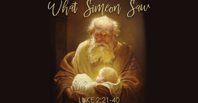 What Simeon Saw