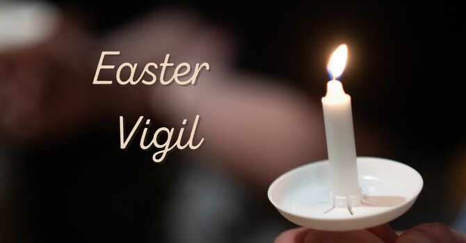 Easter Vigil