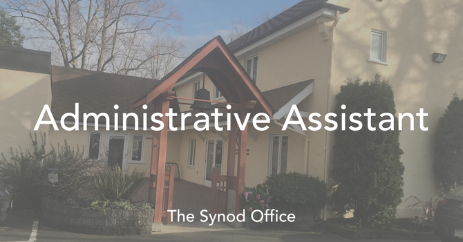 Synod Office Job Posting: Administrative Assistant image