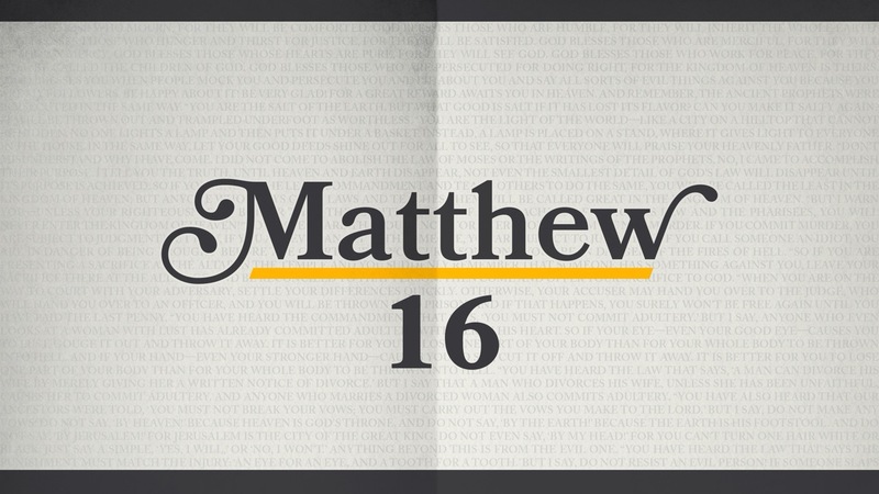 Matthew 16