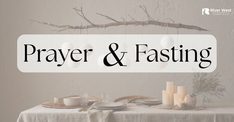Prayer & Fasting