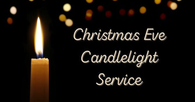 Christmas Eve Candlelight Service