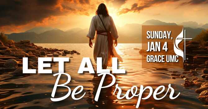 "Let All Be Proper"