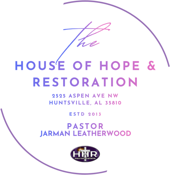 House of Hope and Restoration Church 