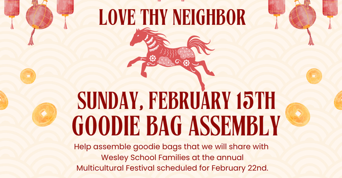 Love Thy Neighbor: Goodie Bag Assembly