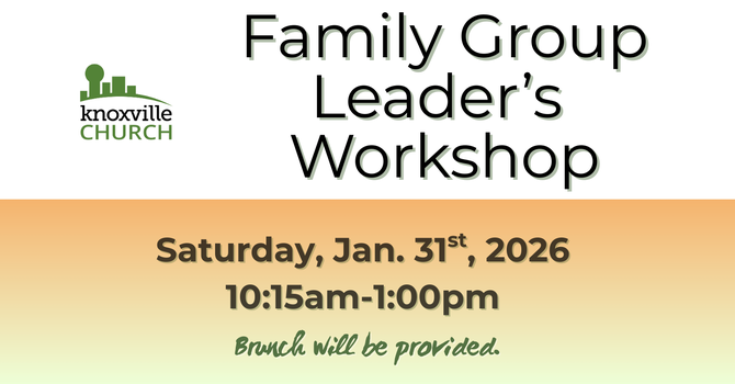 Family Group Leader's Workshop