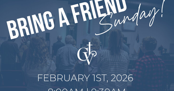  Bring a Friend Sunday: 1st Sunday of the month!  image