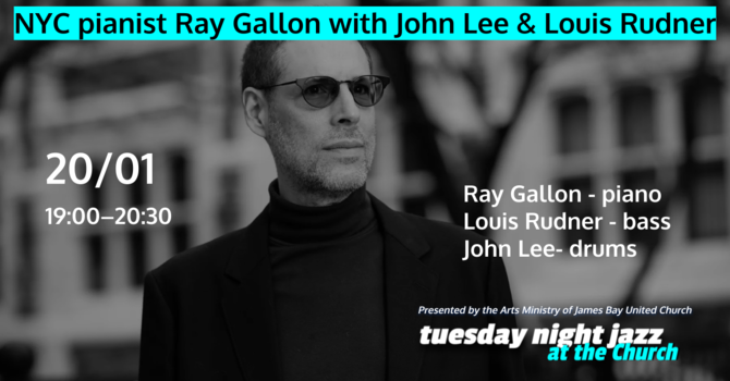 Tuesday Night Jazz at the Church Presents