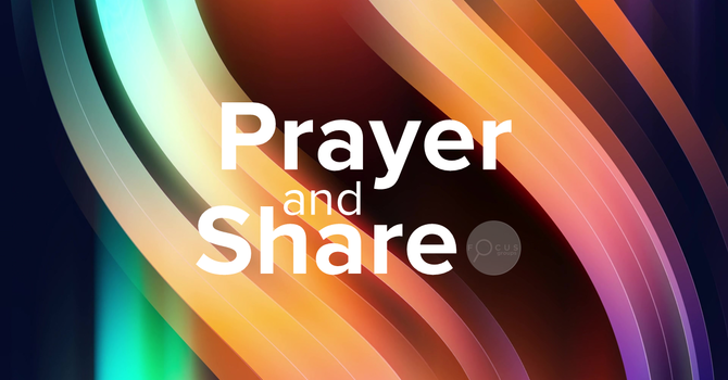 Prayer and Share INTERCESSORY