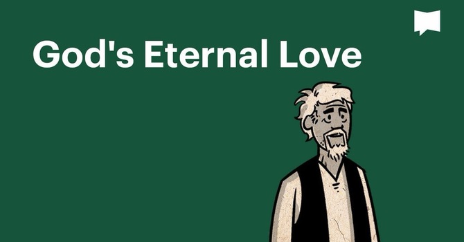 February Bible Reading: God's Eternal Love