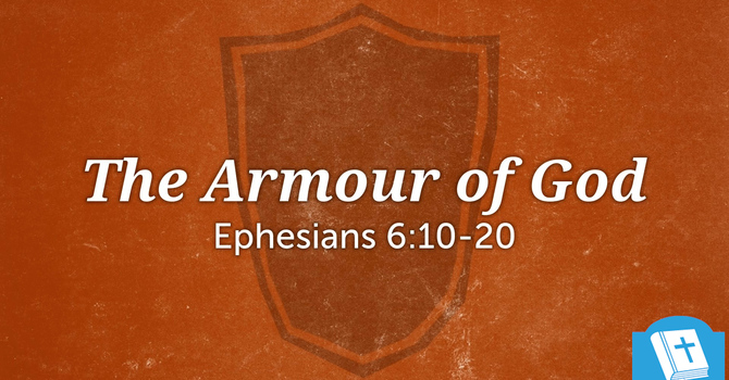 The Armour of God