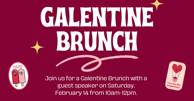 Galentine Brunch