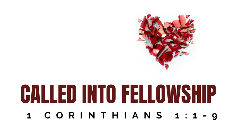 Called Into Fellowship