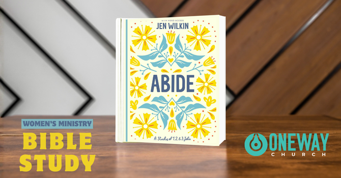 Women’s Bible Study — Abide
