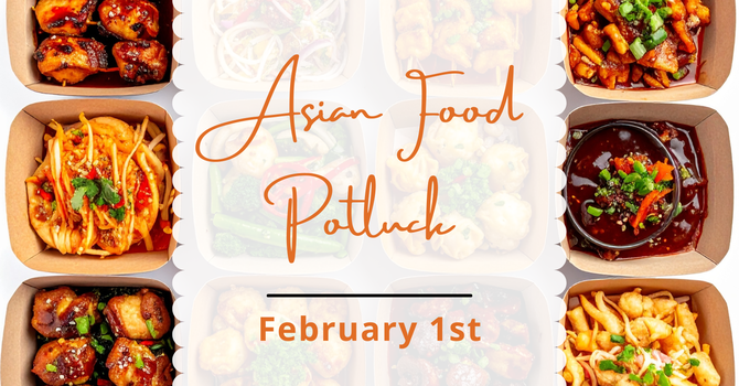 Asian Food Potluck