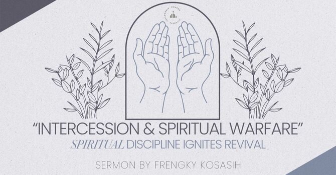 Intercession & Spritual Warfare