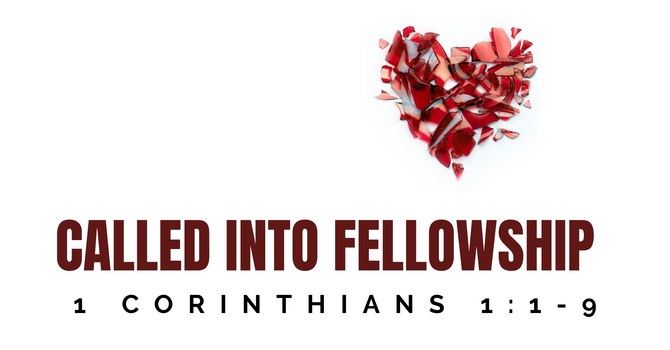 Called Into Fellowship