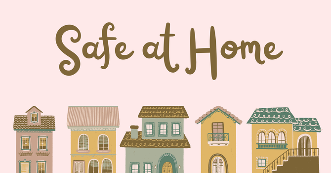 Safe at Home