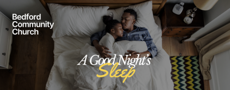 A Good Night's Sleep