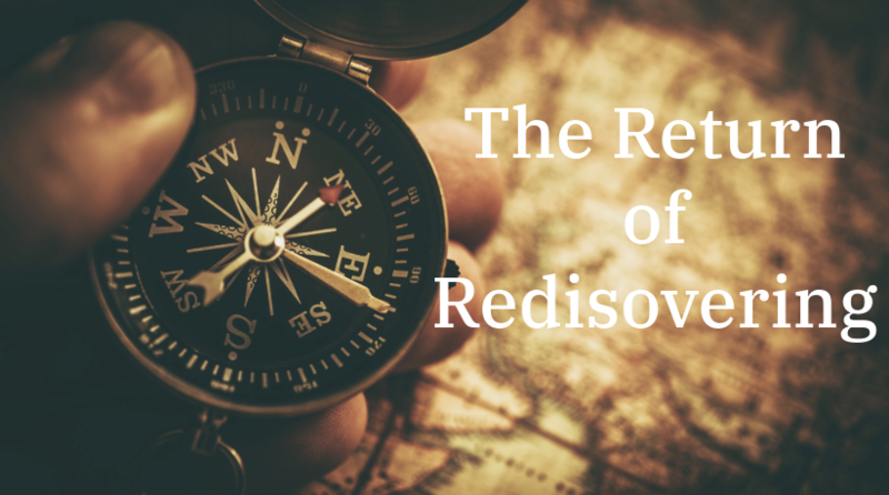 "The Return of Rediscovering" 