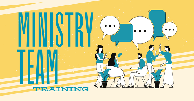 Ministry Team Training