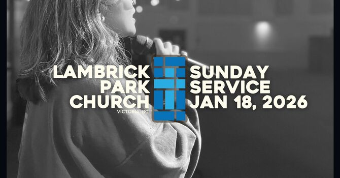 Sunday Service - January 18, 2026