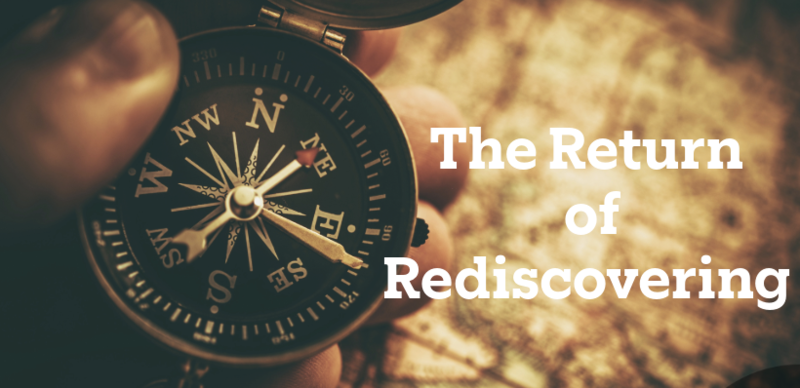 "The Return of Rediscovering" 