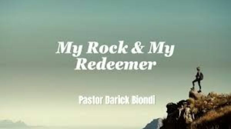 My Rock and My Redeemer