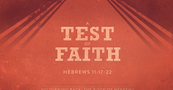 A Test Of Faith
