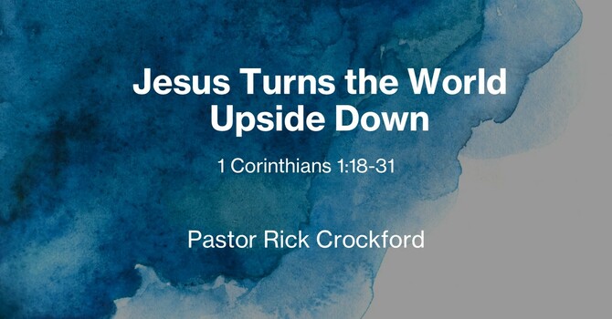 Jesus Turns the World Upside Down