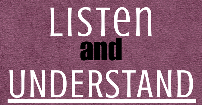 Listen & Understand