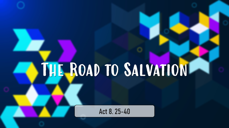 The Road To Salvation