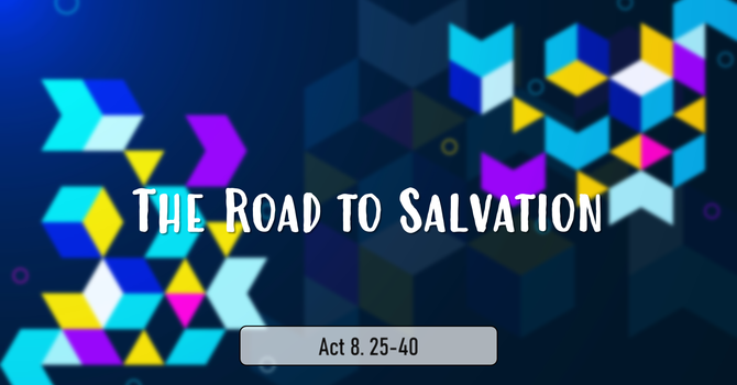 The Road To Salvation
