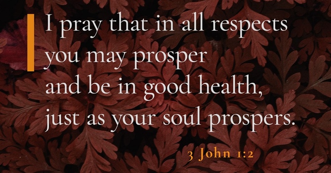 "Prospering In Your Soul"