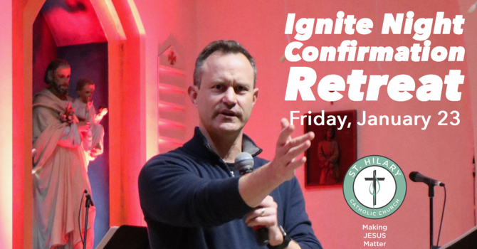 Ignite Night Confirmation Retreat