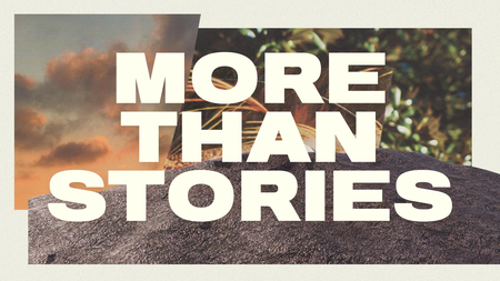 More Than Stories