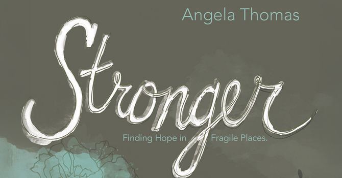 Stronger - Women's Bible Study