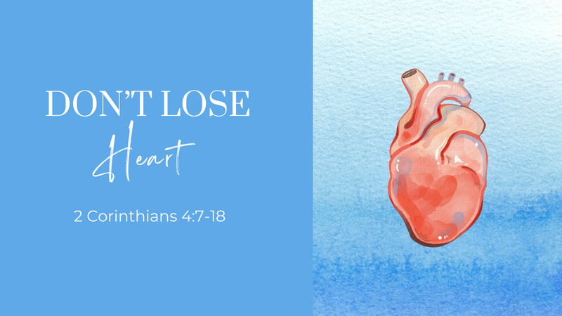 Don't Lose Heart