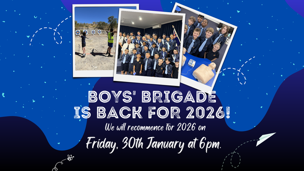BOYS' BRIGADE IS BACK FOR 2026