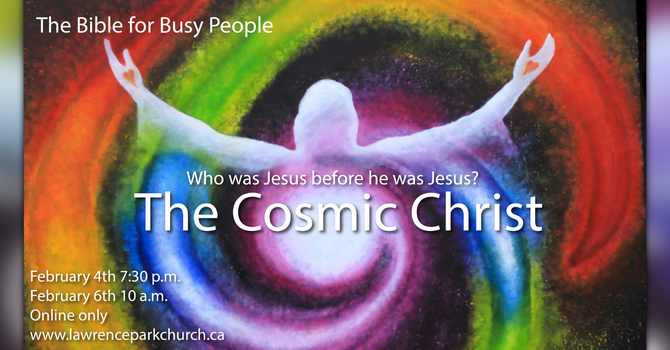 Who was Jesus Before? : The Cosmic Christ