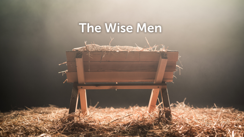 The Wise Men