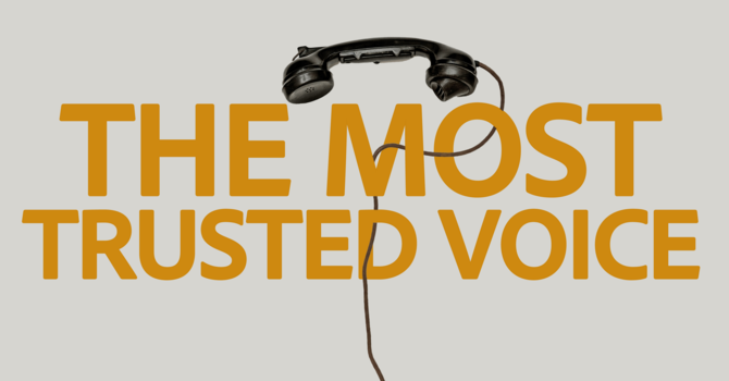 The Most Trusted Voice