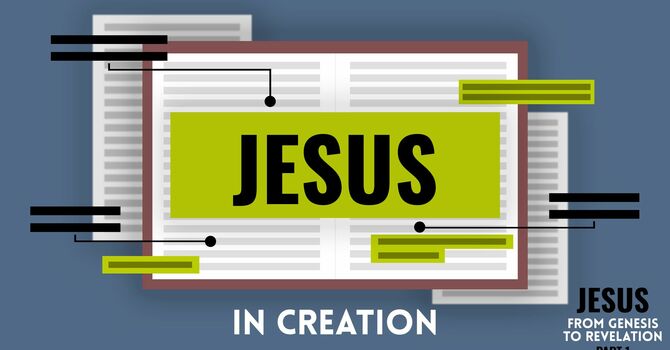 Jesus in Creation