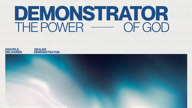 Demonstrator - The Power of God