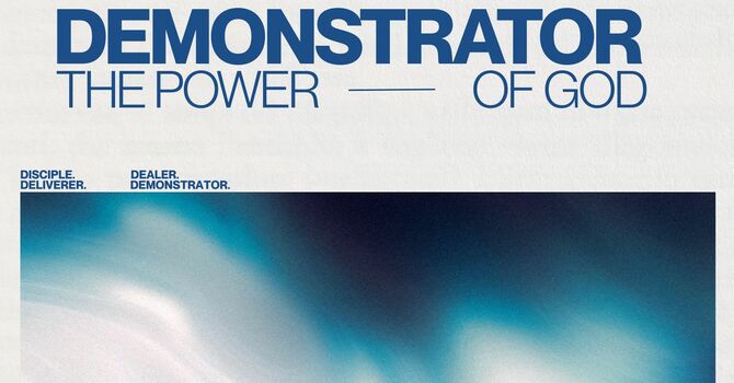 Demonstrator - The Power of God