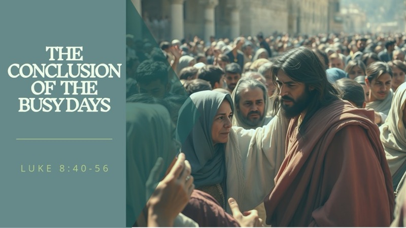 The Conclusion of the Busy Days