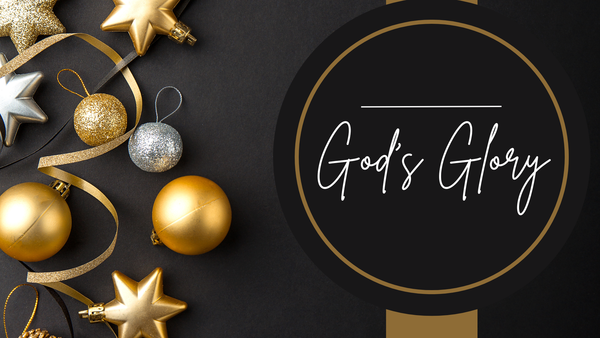 God's Glory